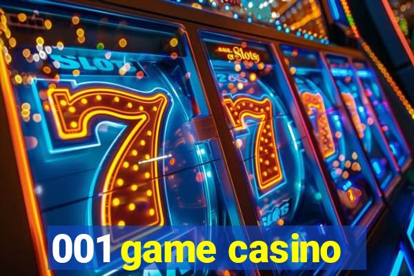 001 game casino